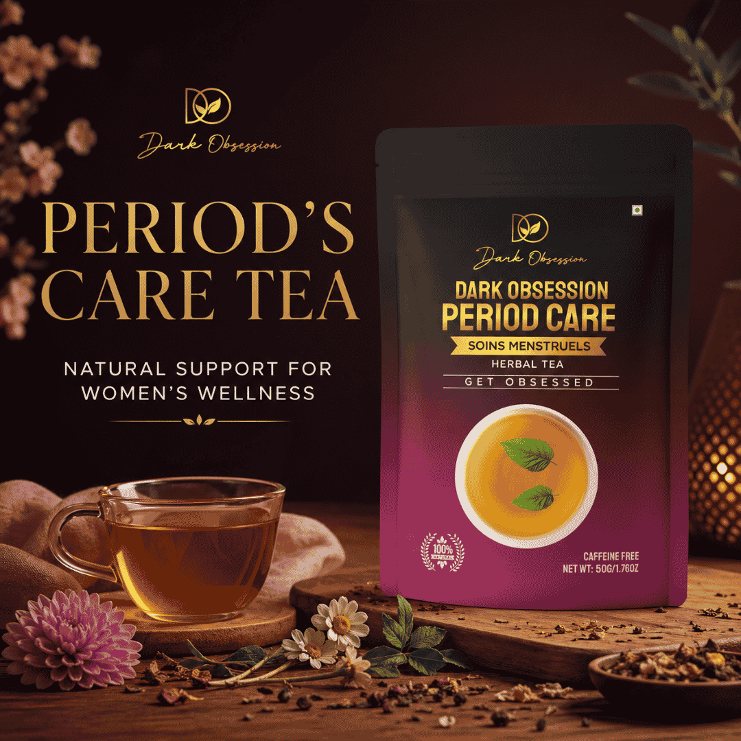 dark obsession period care herbal tea for menstrual wellness cramps bloating and relaxation